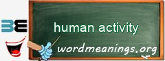 WordMeaning blackboard for human activity